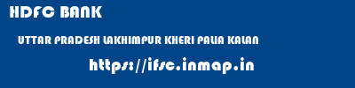 HDFC BANK  UTTAR PRADESH LAKHIMPUR KHERI PALIA KALAN   ifsc code